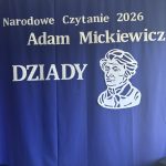 Narodowe Czytanie – „Dziady” Adama Mickiewicza
